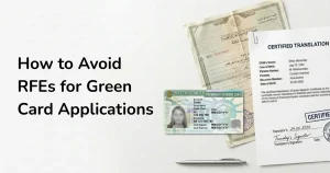 Read more about the article Green Card Application: How to Get Certified Translations That Avoid RFEs (2026)